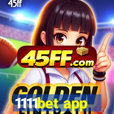 1111bet app